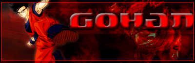 [Image: Gohan_Sig.gif]