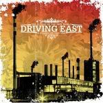 DRIVING EAST CD